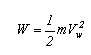 其中 m 為流動的空氣之質量（kg），Vw 為空氣流動的速度（m/s ）。